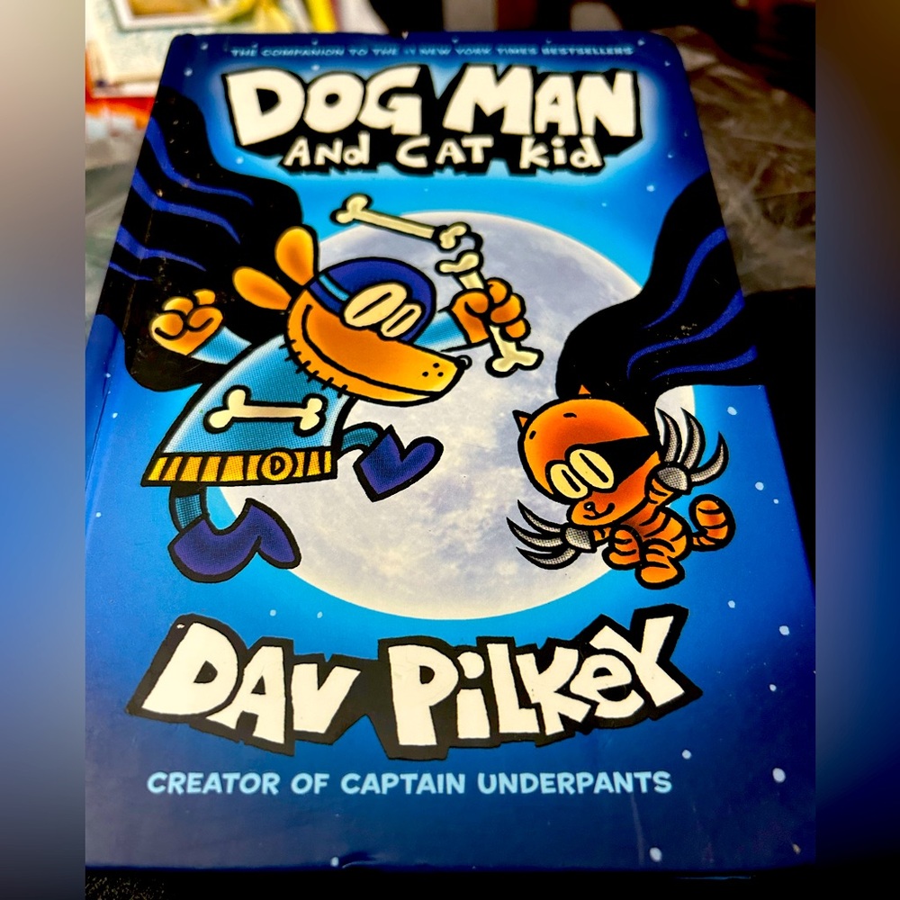 New. Never Read. Dog Man & Cat Kid. A Graphic Novel. By Dav Pilkey.